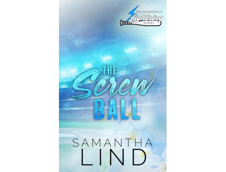 Livro The Screw Ball de Samantha Lind (Inglês)