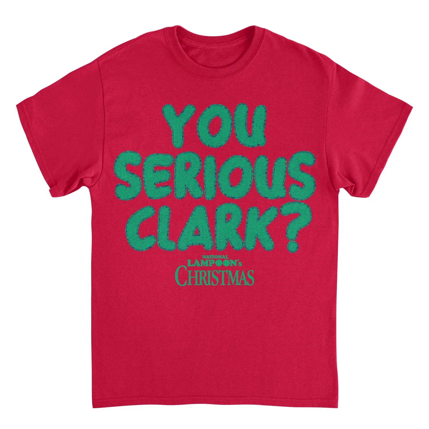 Unisex Adult T-shirt Rockinstone National Lampoon's Christmas Vacation You Serious Clark Greensizel