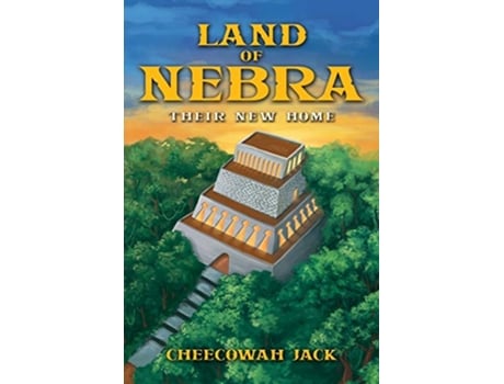Livro Land of Nebra de Cheecowah Jack (Inglês)