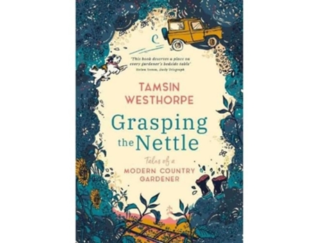 Livro Grasping The Nettle de Tamsin Westhorpe (Inglês - Capa Dura)