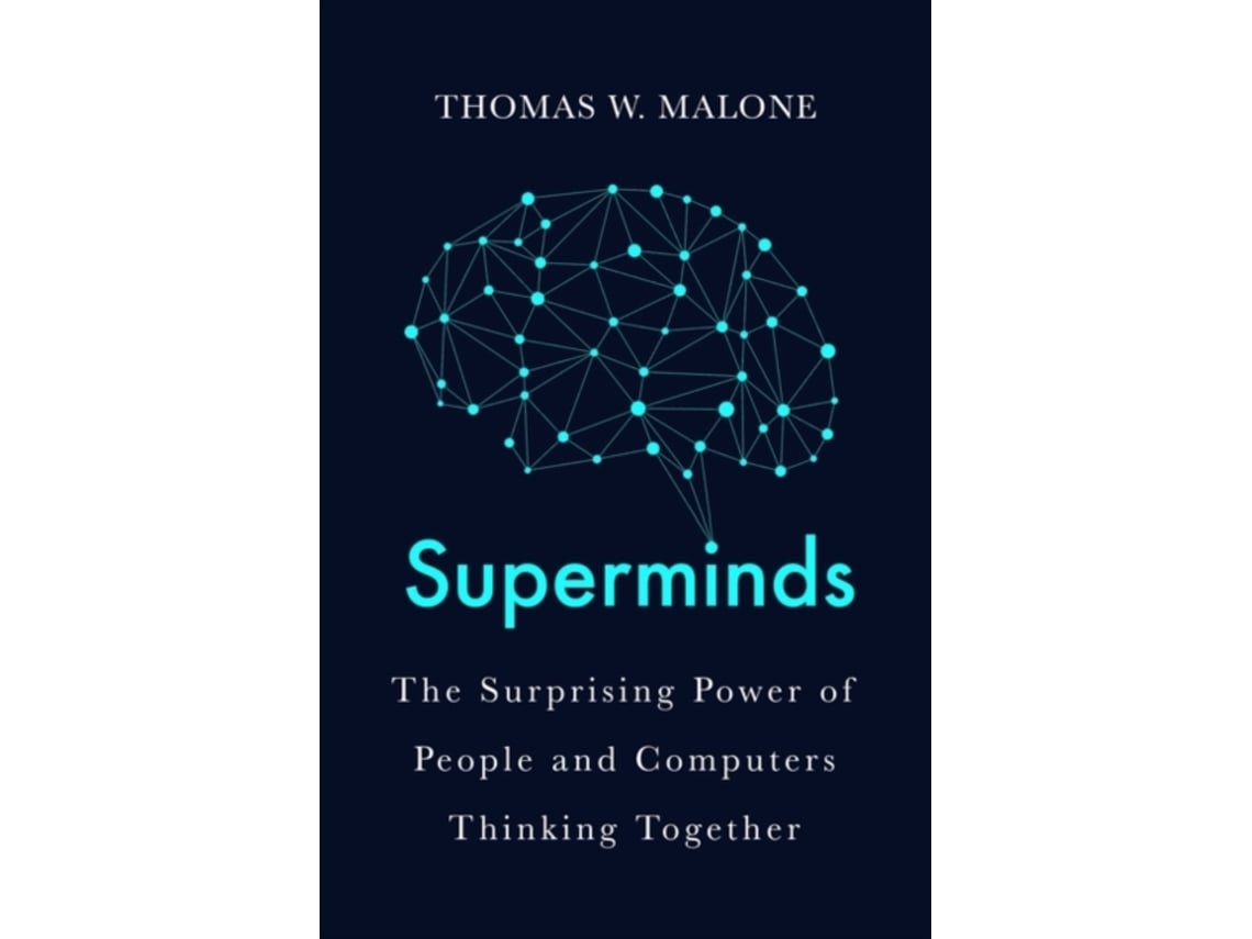 Livro Superminds de Thomas W Malone (Inglês)