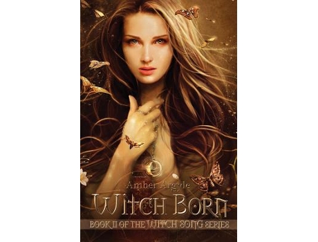 Livro Witch Born 2 Witch Song de Amber Argyle (Inglês)