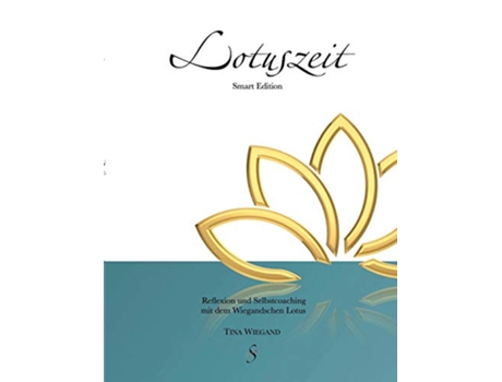 Livro Lotuszeit Smart Edition German Edition de Tina Wiegand (Alemão)