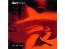 CD Slowdive - Just For A Day