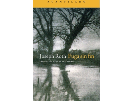 Livro Fuga Sin Fin de Joséh Roth