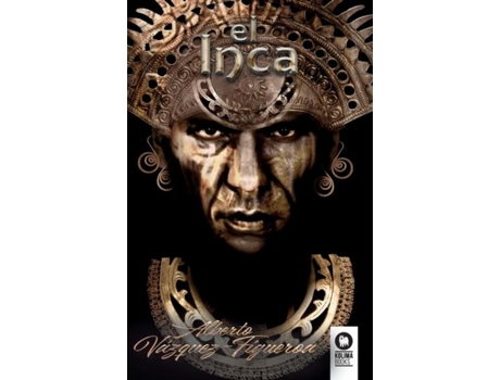 Livro El Inca de Alberto Vázquez-Figueroa (Inglês)