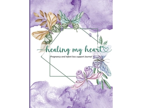 Livro Healing My Heart De Melissa Desveaux (inglês)