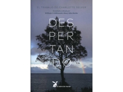 Livro Despertando El Trabajo De Charlotte Selver de Charlotte Selver (Espanhol)