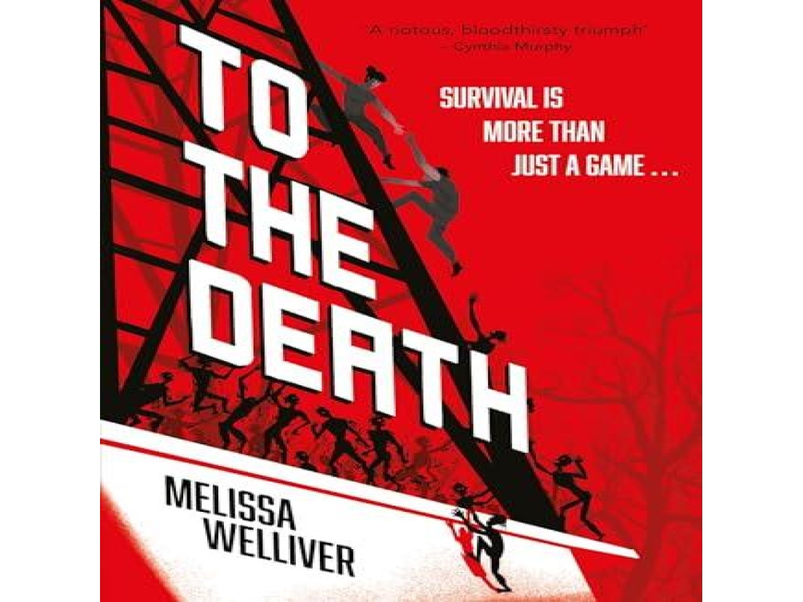 Livro To the Death de Melissa Welliver (Inglês)