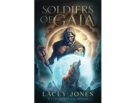 Livro Soldiers of Gaia de Lacey Jones Rebecca Jones (Inglês)