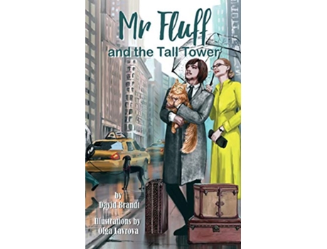 Livro Mr Fluff and the Tall Tower The Adventures of Mr Fluff de David Brandt (Inglês)