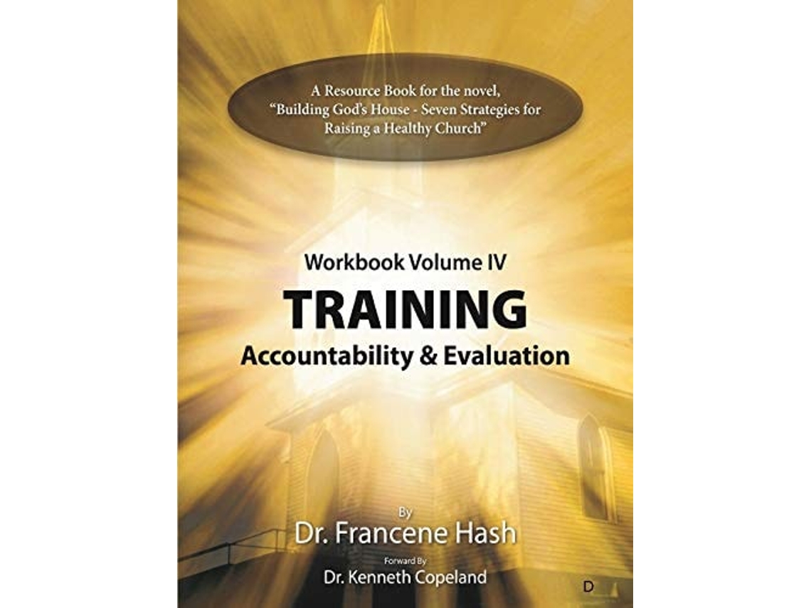 Livro Training - Accountability And Evaluation De Francene Hash (inglês)