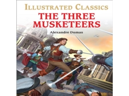 Livro The Three Musketeers Illustrated Children Classics de Prakash Books (Inglês)