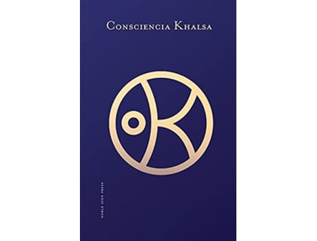Livro Consciencia Khalsa Spanish Edition de Hari Nam Singh Khalsa (Espanhol)