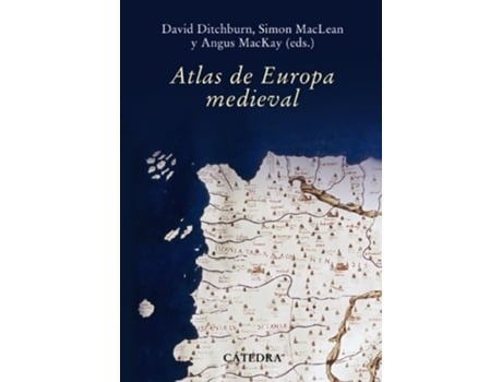 Livro Atlas De Europa Medieval De Angus Mackay, David Ditchburn Et Al. (espanhol - Capa Dura)