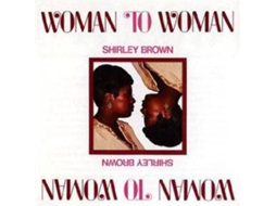 CD Shirley Brown - Woman To Woman (1CDs)