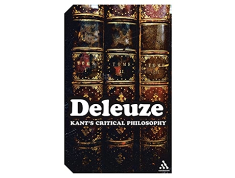 Livro Kants Critical Philosophy Continuum Impacts de Gilles Deleuze (Inglês)