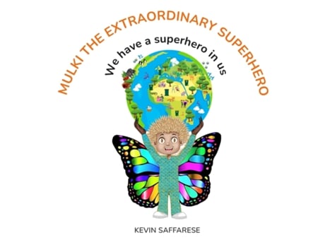 Livro Mulki The Extraordinary Superhero We Have A Superhero In Us De Saffarese, Kevin Et Al. (inglês)