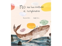 Livro No Me Han Invitado Al Cumpleaños de Isern, Susanna et al.