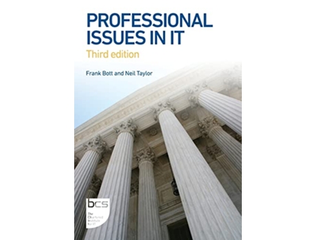 Livro Professional Issues in IT de Frank Bott e Neil Taylor (Inglês)