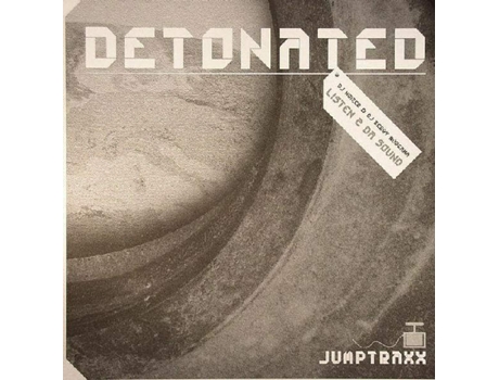 Vinil Listen 2 Da Sound Detonated Jump Traxx