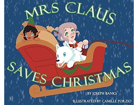 Livro Mrs Claus Saves Christmas de Joseph Banks (Inglês)