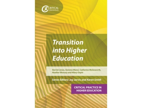 Livro Transition into Higher Education de Joy Jarvis, Karen Smith et al. (Inglês)