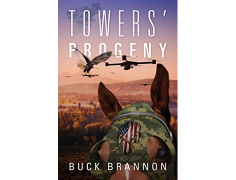 Livro Towers Progeny de Buck Brannon (Inglês)