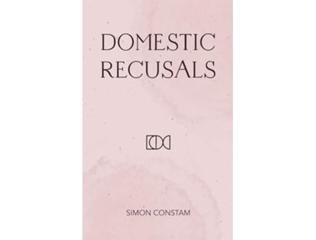 Livro Domestic Recusals de Simon Constam (Inglês)