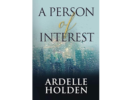 Livro A Person of Interest Samantha Bowers Mysteries de Ardelle Holden (Inglês)