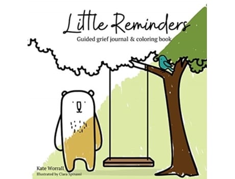 Livro Little Reminders: Guided grief journal & colouring book Kate Worrall (Inglês)