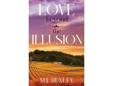 Livro Love Beyond the Illusion de MJ Huxley (Inglês)