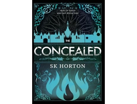 Livro The Concealed de S K Horton (Inglês - Capa Dura)