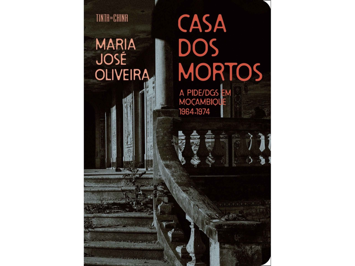 Casa Dos Mortos De Maria José Oliveira