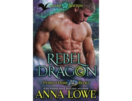 Livro Rebel Dragon De Anna Lowe (inglês)