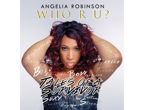 Livro Who R U? Tales Of A Survivor De Robinson, Angelia Et Al. (inglês)