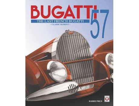 Livro bugatti 57 - the last french bugatti de barrie price (inglês)