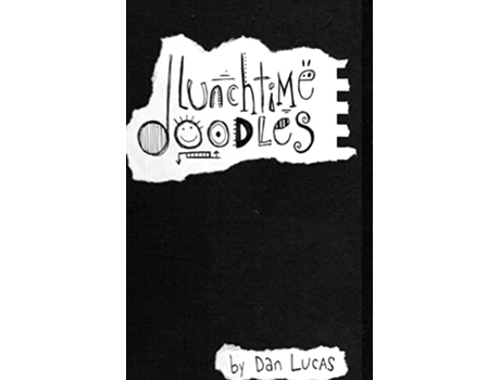Livro Lunchtime Doodles de Dan Lucas (Inglês)