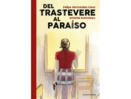 Livro Del Trastevere Al Paraíso de Felipe Hernández (Espanhol)