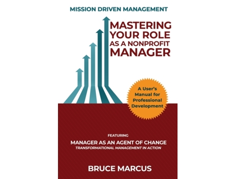 Livro Mastering Your Role as a Nonprofit Manager Bruce Marcus (Inglês)