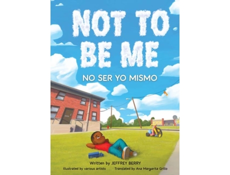 Livro Not To Be Me Childrens Poetry, Diversity, And Imagination Book De Jeffrey Berry (inglês)