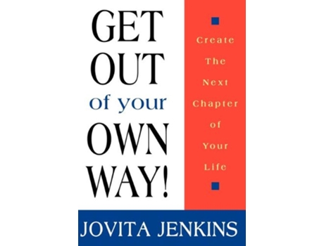 Livro Get Out Of Your Own Way de Jovita Jenkins (Inglês)