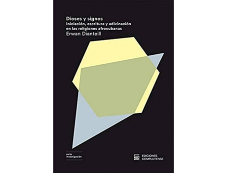 Livro Dioses Y Signos de Erwan Dianteill (Espanhol)