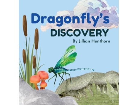 Livro Dragonflys Discovery de Jillian Henthorn (Inglês - Capa Dura)