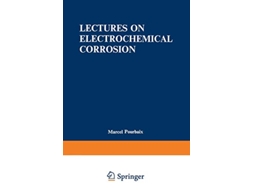 Livro Lectures on Electrochemical Corrosion de Marcel Pourbaix (Inglês)