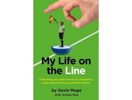Livro My Life on the Line de Gavin Muge (Inglês)