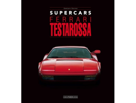 Livro Ferrari Testarossa de Gaetano Derosa (Inglês - Capa Dura)