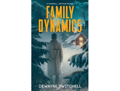 Livro Family Dynamics de DeWayne Twitchell (Inglês)