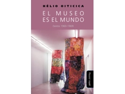 Livro El Museo Es El Mundo de Hélio Oiticica (Português)