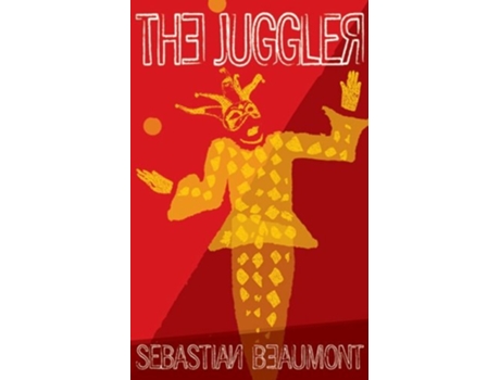 Livro The Juggler de Sebastian Beaumont (Inglês)